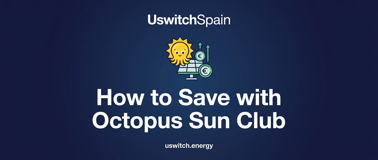How to Save Money with Octopus Sun Club